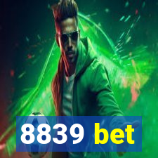 8839 bet